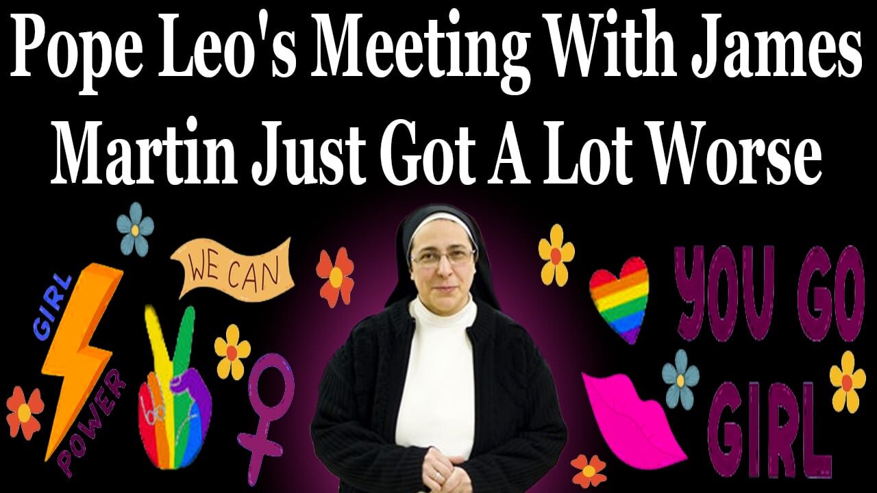 Pope Leo's Meeting With James Martin Just Got A Lot Worse