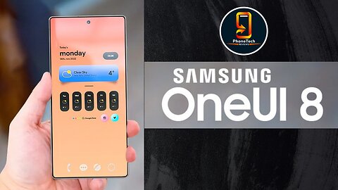 Samsung One UI 8 - FIRST LOOK