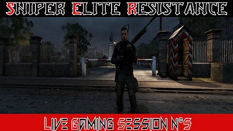 ☠ Sniper Élite☠ 💥Résistance💥 👾Live Gaming Session👾 N°5