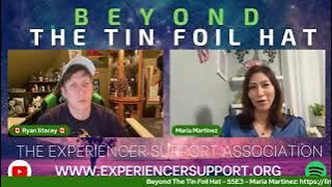(REPEAT) S05E03 – February 16, 2023 – Beyond The TinFoil Hat with Ryan Stacey – Maria Martinez