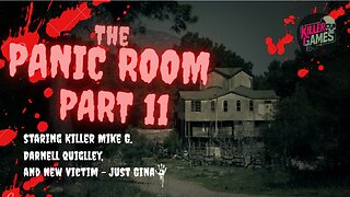 Panic Room: Part 11 - It's a CRAZY TRAIN, Brother