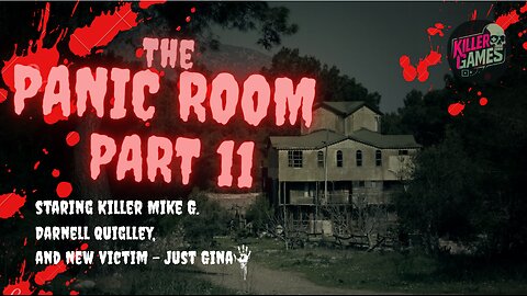 Panic Room: Part 11 - It's a CRAZY TRAIN, Brother