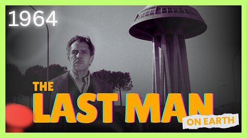 The Last Man on Earth | 1964 | Vincent Price & Franca Bettoia (FULL MOVIE)