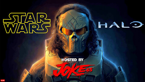 🔴LIVE • GRIMM HOLLYWOOD • BRRRAP RAIDERS • JOKE'S STAR WARS vs HALO EVENT 5 PM EST •