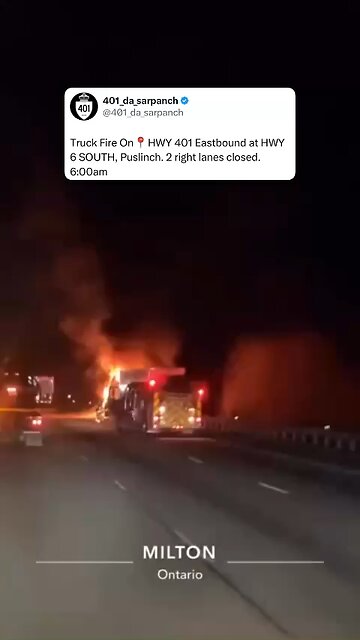 Truck Fire On Highway 401