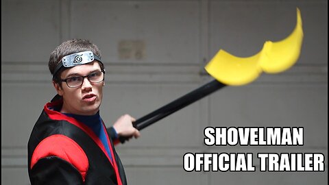 ShovelMan: Official Trailer