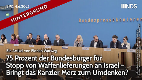 75 % der Bürger für Stopp von Waffenlieferungen an Israel – Bringt das Merz zum Umdenken? BPK HG NDS