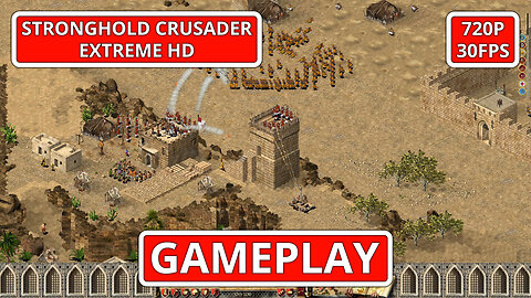 Stronghold Crusader Extreme HD: Gameplay - (PC HD) [720p30FPS]