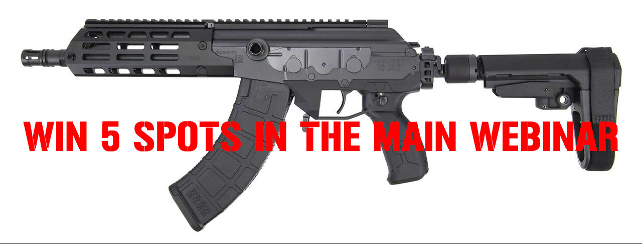 IWI Galil Ace Gen 2 MINI #2 FOR 5 SEATS IN THE MAIN WEBINAR