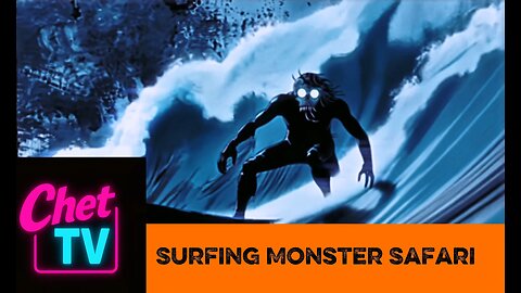 Surfing Monster Safari Music Video 2025