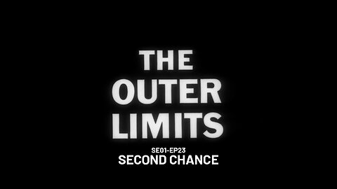 The Outer Limits - SE01 EP23 (1963)