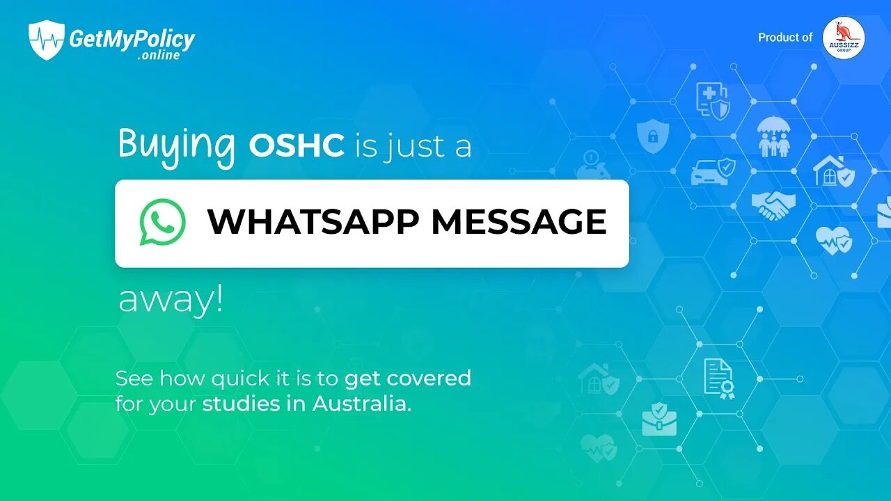 How to Buy OSHC Policy in Under 5 Minutes via WhatsApp through GetMyPolicy?