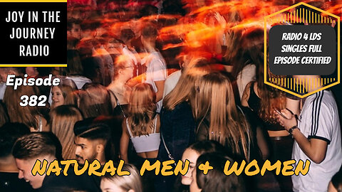Natural men and women | JJRadio Ep 382 (19Apr25)