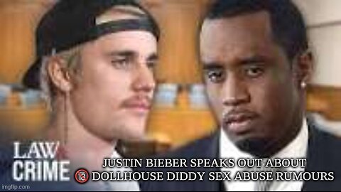 JUSTIN BIEBER SPEAKS OUT ABOUT 🔞 DOLLHOUSE DIDDY SEX ABUSE RUMOURS