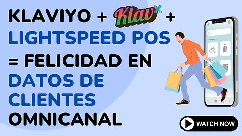 E552:🎙️KLAVIYO + LIGHTSPEED POS = FELICIDAD EN DATOS DE CLIENTES OMNICANAL | TIM SULLIVAN - KLAVX