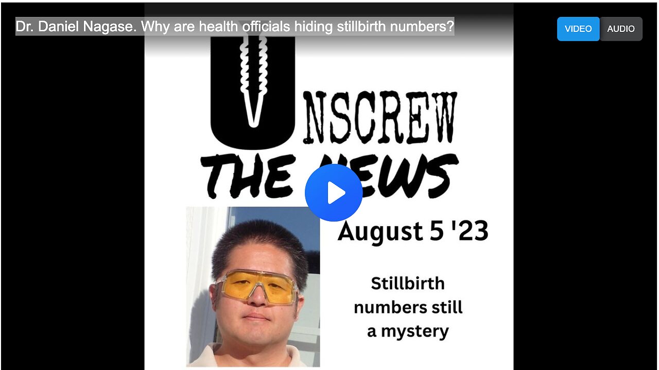 Dr. Daniel Nagase. Why are health officials hiding stillbirth numbers?