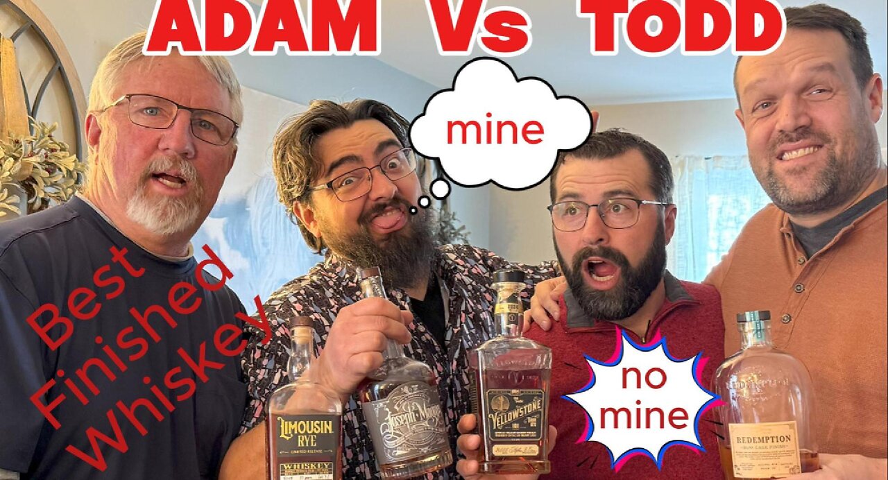 Episode 51 Playoff brackets of the best finished whiskey Adam Vs Todd
