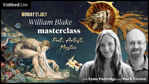 UnHerd Club Live: William Blake Masterclass