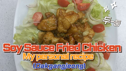 Soy Sauce Fried Chicken - My Personal Recipe