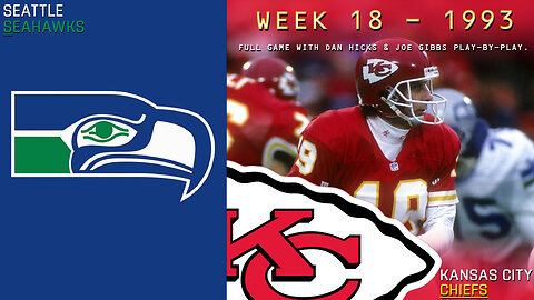 1993 Chiefs vs Seahawks - Week 18 - Full Game