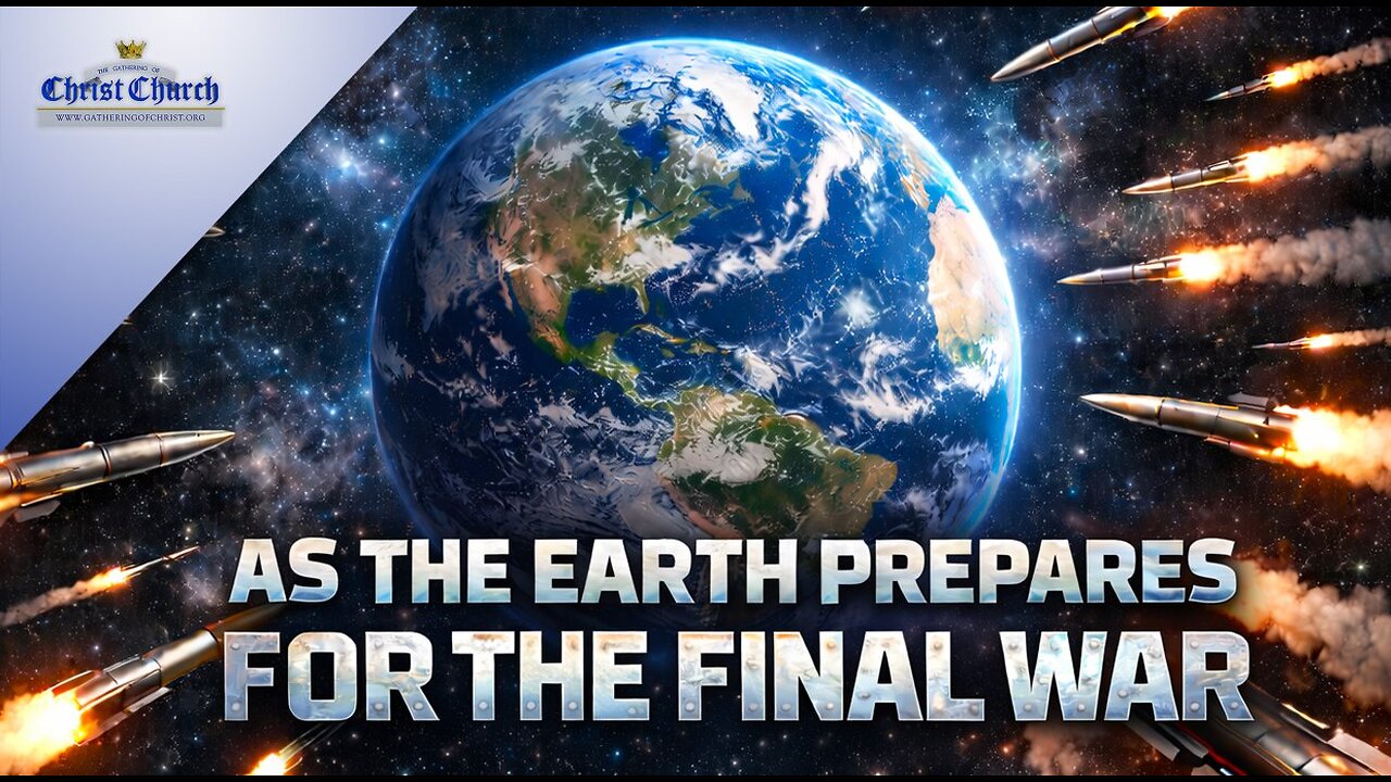 As the Earth prepares for the “Final WAR”