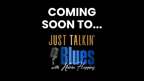 [COMING SOON] Just Talkin' Blues - Ross Wilson