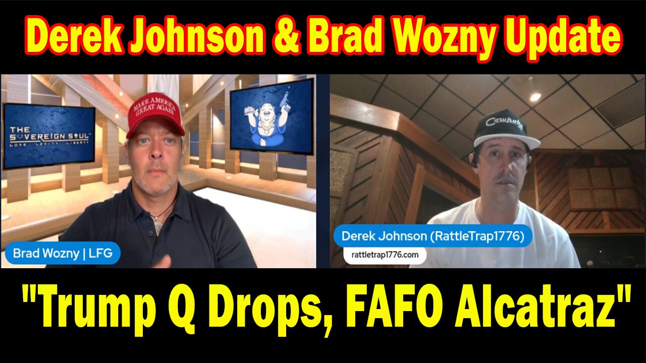 Derek Johnson, Brad Wozny Update Today July 3: National Liberation, Trump Q Drops, FAFO Alcatraz