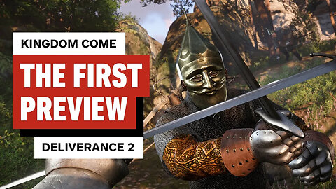 Kingdom Come - Deliverance 2 – The First Preview