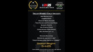 PGA 2K25 - Pro Golfing - Ranked / MyCareer / Society- TilleyWorks Golf Society 3/15