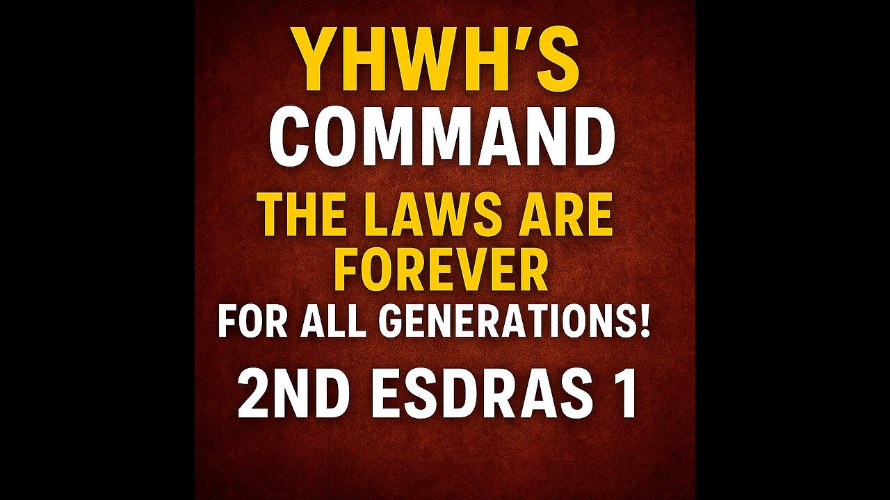 YHWH's (God) - The Laws Are for All Generations