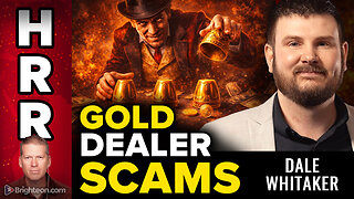 Dale Whitaker Exposes the Gold Grift: How Retail Dealers Rip Off Investors