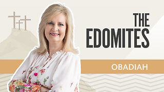Bible Discovery, Obadiah | The Edomites – August 27, 2025