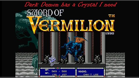 Sword of Vermilion - A Dark Demon and A White Crystal