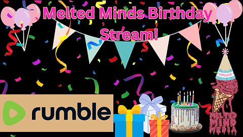 Birthday Gaming Stream!!!!!