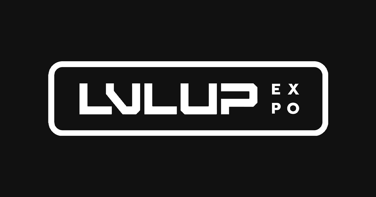 LEVEL UP EXPO LAS VEGAS IRL
