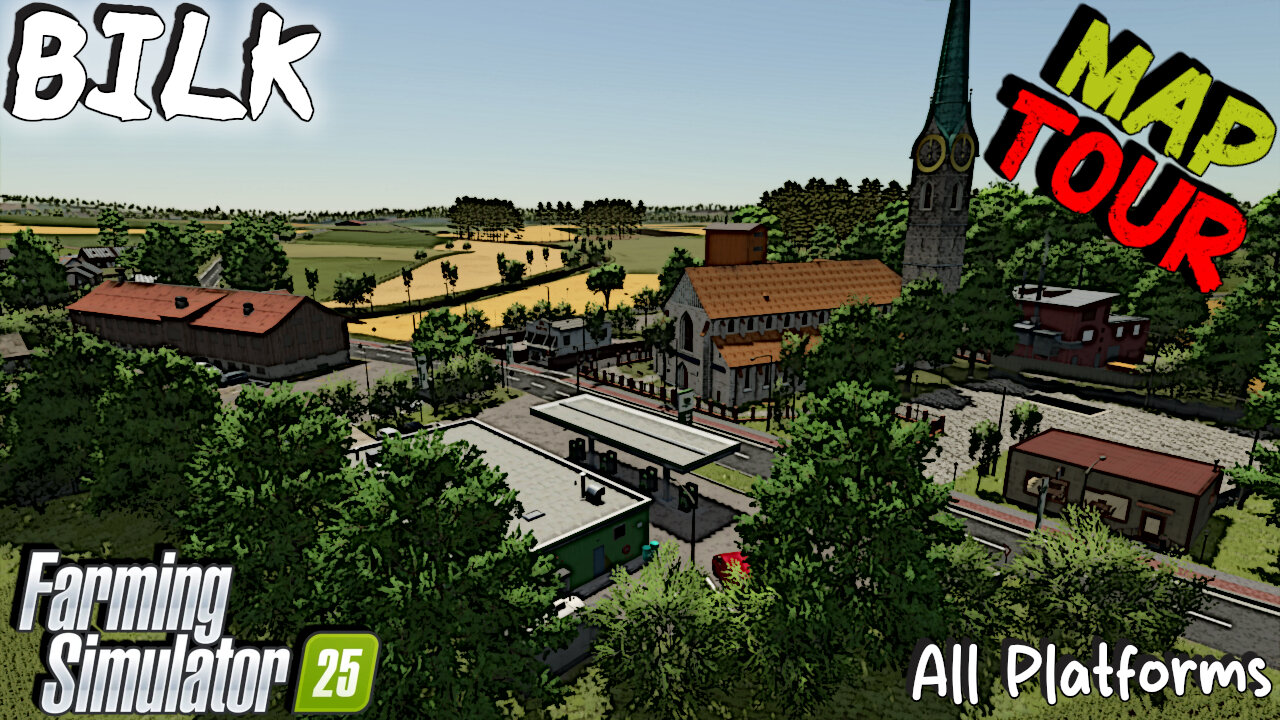 Map Tour | BILK | All Platforms | Farming Simulator 25