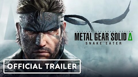 Metal Gear Solid Delta - Snake Eater - Official Reveal Trailer (MGS 3 Remak