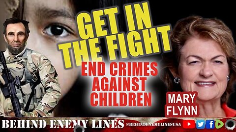 GET IN THE FIGHT. End the Crimes against Children