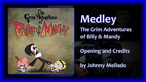 The Grim Adventures of Billy & Mandy - Opening And Credits (Metal Medley) | Johnny Mellado