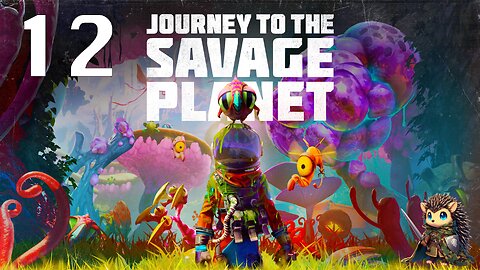 Activating the Tower Crystals - Journey to the Savage Planet BLIND [12]