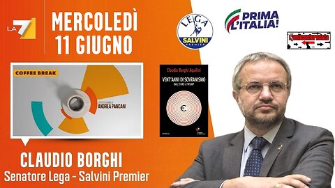 🔴 Interventi del Sen. Claudio Borghi ospite a "Coffee Break" di Andrea Pancani (11/06/2025)