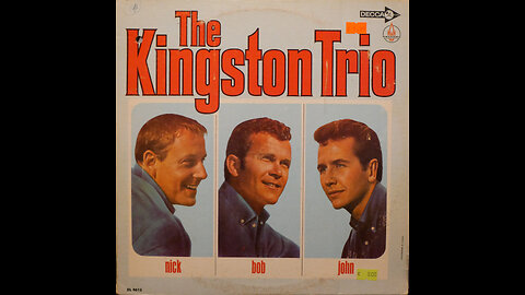 Kingston Trio - Nick Bob John (1964) [Complete LP]