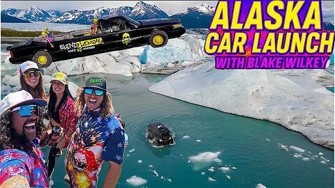 ALASKA CAR LAUNCH WITH BLAKE WILKEY