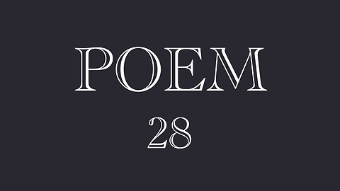 POEM 28
