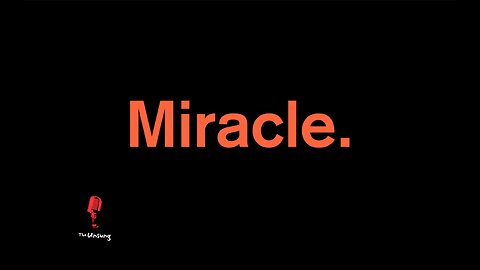 Miracle