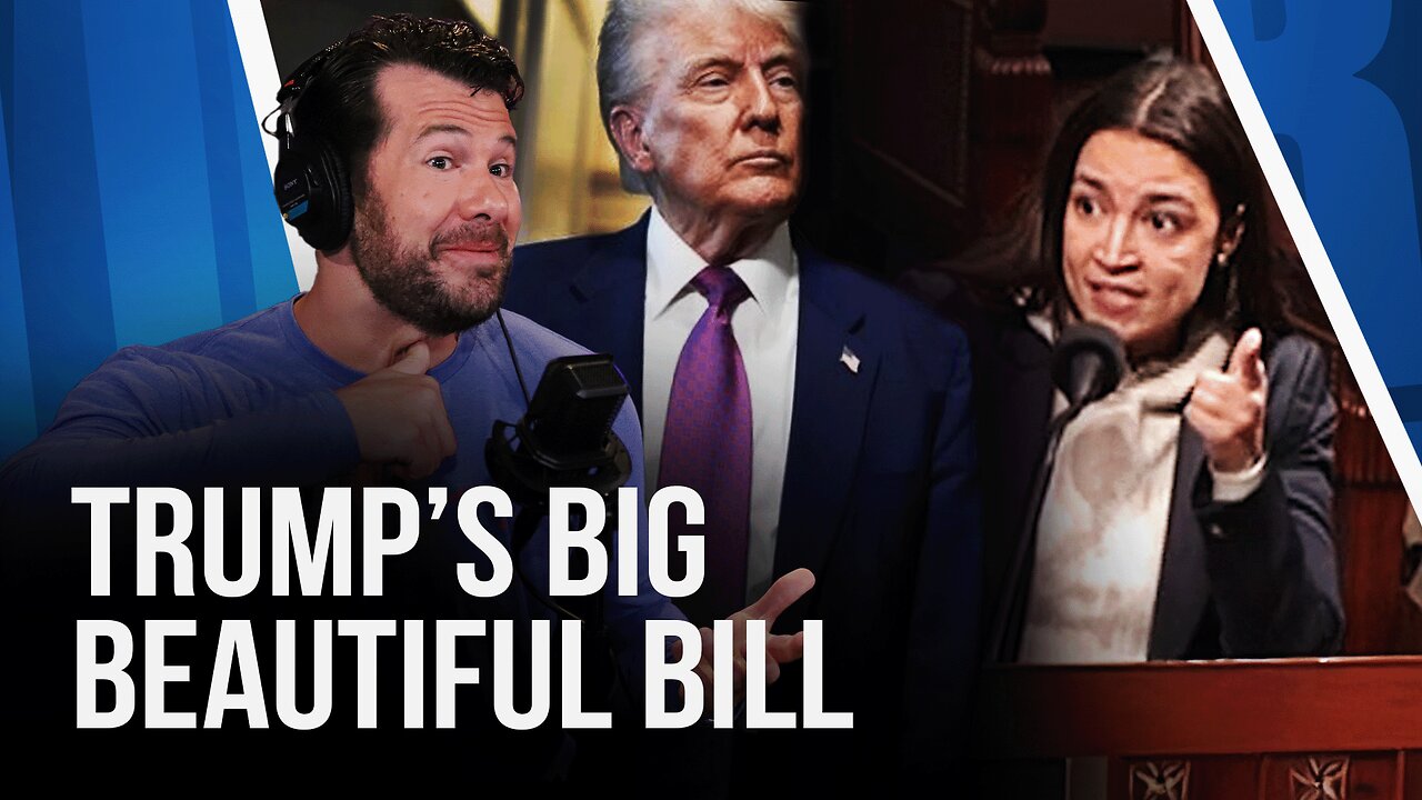 The Big Beautiful Bill: Breaking Down Trump's Landmark Legislation and Debunking Democrat Lies