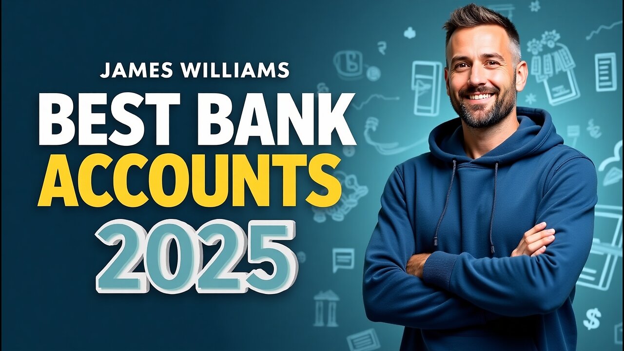 Best Bank Accounts for Young Adults in 2025
