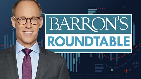 BARRON’S ROUNDTABLE (05/30/25) FULL EPISODE