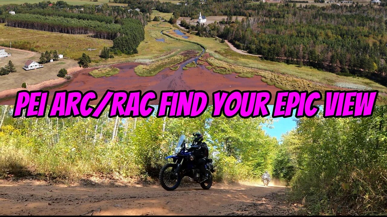 Epic Views of the PEI ARC/RAC