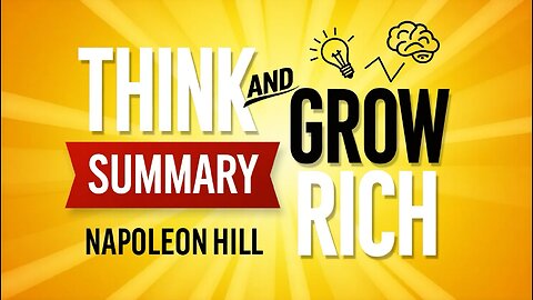 Why “Think and Grow Rich” Should Be Your First Book